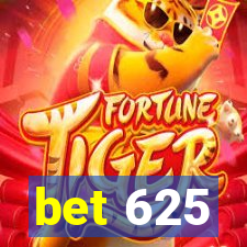 bet 625